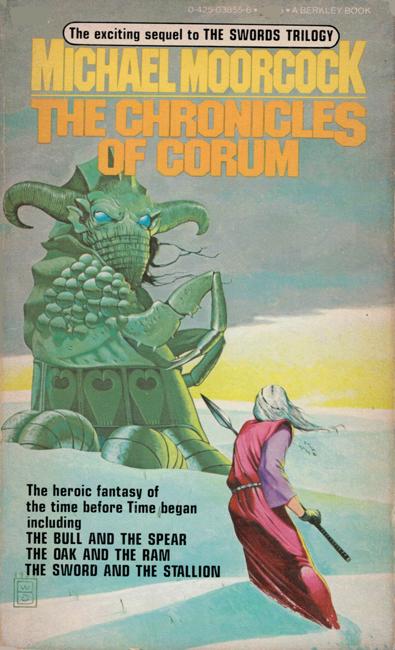 <b><i>  The Chronicles Of Corum</i></b>, 1978, Berkley p/b omnibus